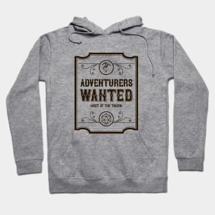 Tabletop RPG Addict Adventurers Wanted Meet at the Tavern Hoodie